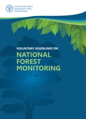 Voluntary Guidelines on National Forest Monitoring