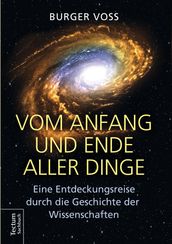 Vom Anfang und Ende aller Dinge