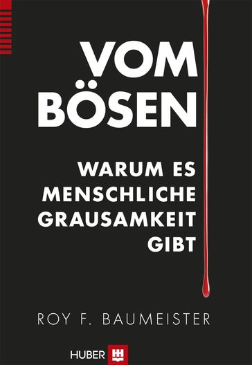 Vom Bösen - Roy F. Baumeister