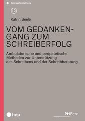 Vom Gedankengang zum Schreiberfolg (E-Book)