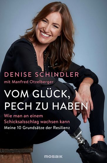 Vom Glück, Pech zu haben - Denise Schindler - Manfred Otzelberger