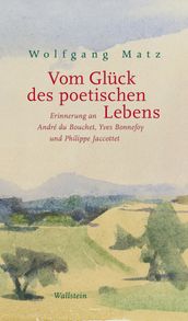 Vom Glück des poetischen Lebens