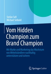 Vom Hidden Champion zum Brand Champion