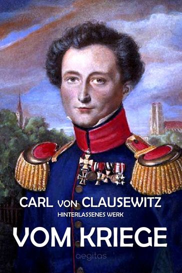 Vom Kriege - Carl von Clausewitz