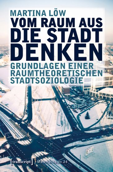 Vom Raum aus die Stadt denken - Martina Low