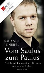 Vom Saulus zum Paulus