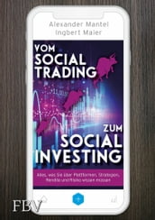 Vom Social Trading zum Social Investing