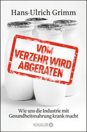 Vom Verzehr wird abgeraten