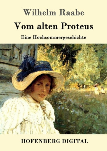 Vom alten Proteus - Wilhelm Raabe