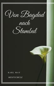 Von Bagdad nach Stambul