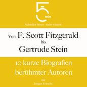 Von F. Scott Fitzgerald bis Gertrude Stein: 10 kurze Biografien berühmter Autoren