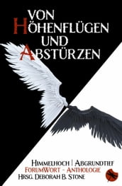 Von Höhenflügen und Abstürzen