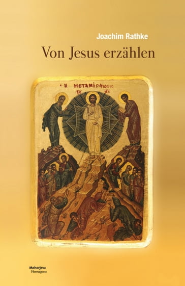 Von Jesus erzahlen - Joachim Rathke