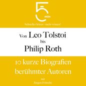 Von Leo Tolstoi bis Philip Roth