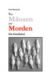 Von Mausen und Morden