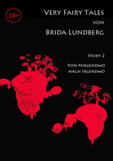 Von Nirgendwo nach Irgendwo - Brida Lundberg