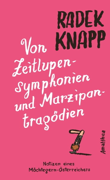 Von Zeitlupensymphonien und Marzipantragödien - Nicolas Mahler - Radek Knapp