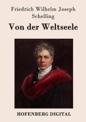 Von der Weltseele