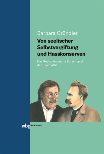 Von seelischer Selbstvergiftung und Hasskonserven - Barbara Grundler