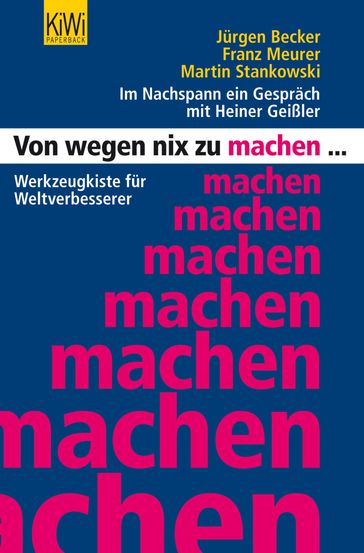 Von wegen nix zu machen - Martin Stankowski - Jurgen Becker - Franz Meurer