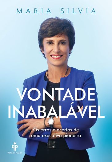 Vontade inabalável - SILVIA MARIA