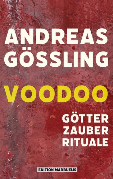 Voodoo - Andreas Goßling