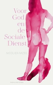 Voor God en de Sociale Dienst