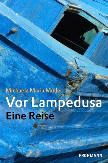 Vor Lampedusa - Michaela Maria Muller