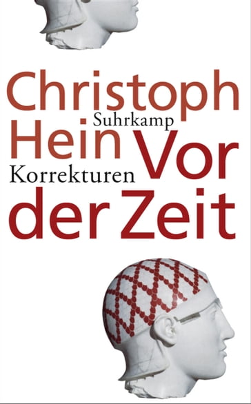 Vor der Zeit - Christoph Hein
