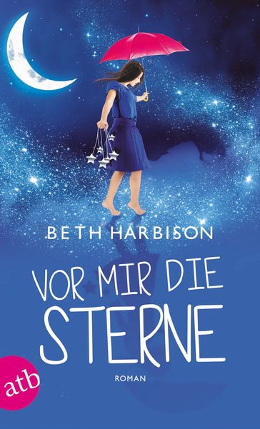 Vor mir die Sterne - Beth Harbison