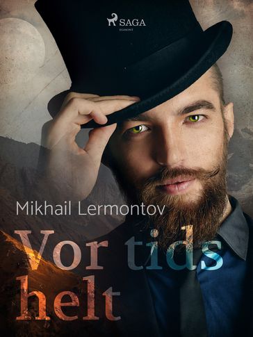 Vor tids helt - Mikhail Lermontov