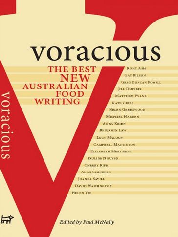 Voracious: Best Australian Food Writing - Hardie Grant Grp