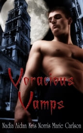 Voracious Vamps: A Box Set