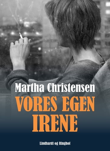 Vores egen Irene - Martha Christensen