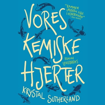 Vores kemiske hjerter - Krystal Sutherland