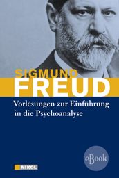 Vorlesungen zur Einführung in die Psychoanalyse