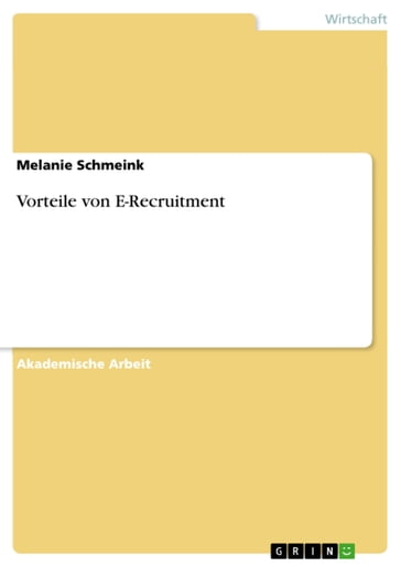 Vorteile von E-Recruitment - Melanie Schmeink