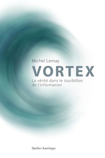 Vortex - Michel Lemay