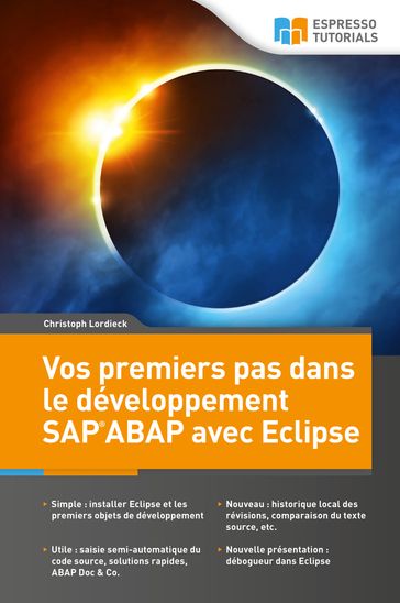 Vos premiers pas dans le développement SAP ABAP avec Eclipse - Christoph Lordieck