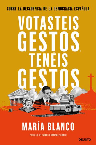 Votasteis gestos, tenéis gestos - María Blanco González