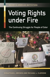 Voting Rights under Fire