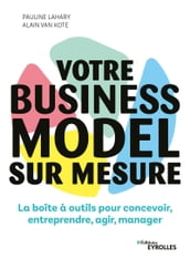 Votre business model sur mesure