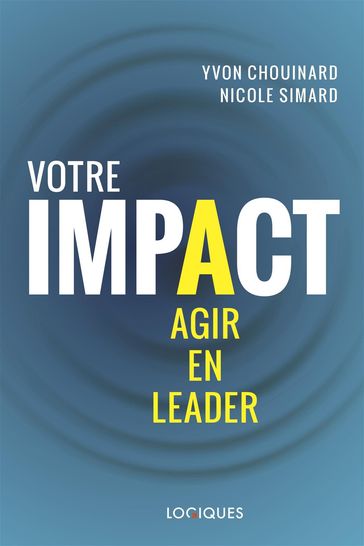 Votre impact - Yvon Chouinard - Nicole Simard