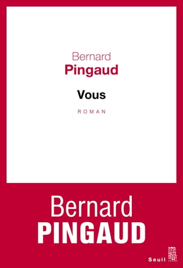 Vous - Bernard Pingaud