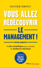 Vous allez redécouvrir le management!