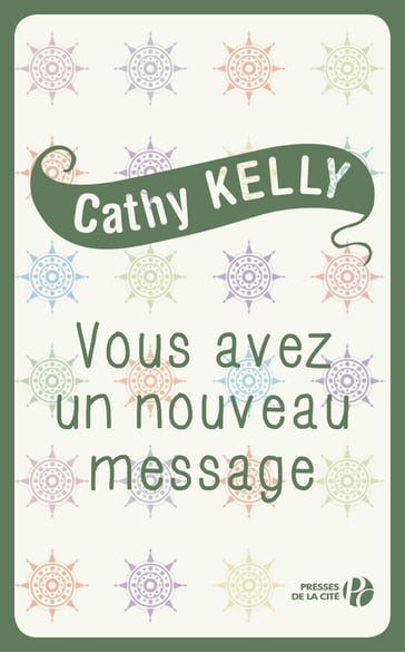 Vous avez un nouveau message - Cathy Kelly