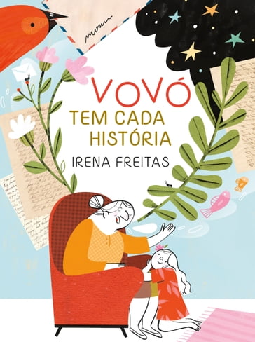 Vovó tem cada história - Irena Freitas