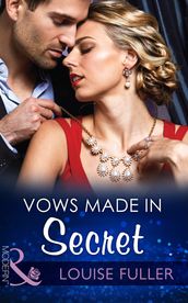 Vows Made In Secret (Mills & Boon Modern)