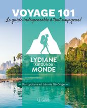 Voyage 101 - Lydiane autour du monde