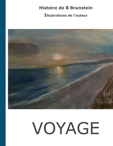 Voyage - Bernard Brunstein